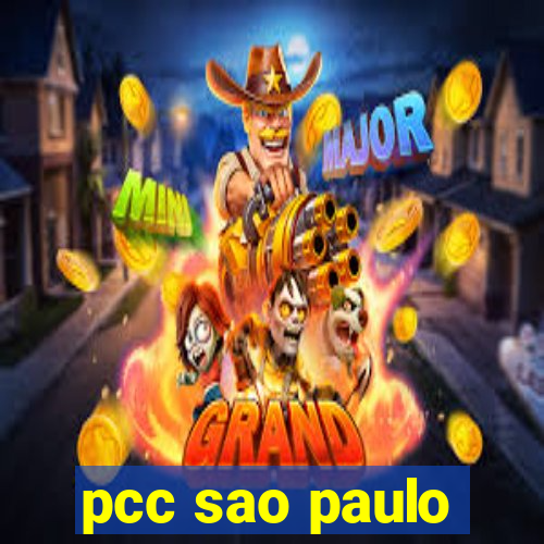 pcc sao paulo